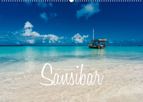 Inselparadies Sansibar (Wandkalender 2023 DIN A2 quer) von Becker,  Stefan