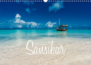 Inselparadies Sansibar (Wandkalender 2023 DIN A3 quer) von Becker,  Stefan