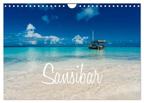 Inselparadies Sansibar (Wandkalender 2024 DIN A4 quer), CALVENDO Monatskalender von Becker,  Stefan