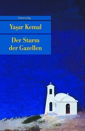 Der Sturm der Gazellen von Bischoff,  Cornelius, Kemal,  Yasar