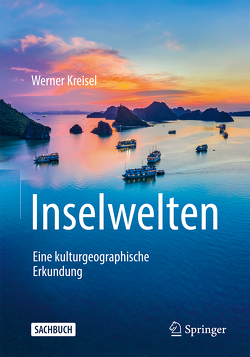 Inselwelten von Kreisel,  Werner