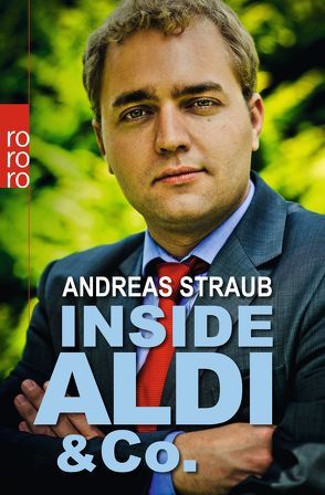 Inside Aldi & Co. von Straub,  Andreas