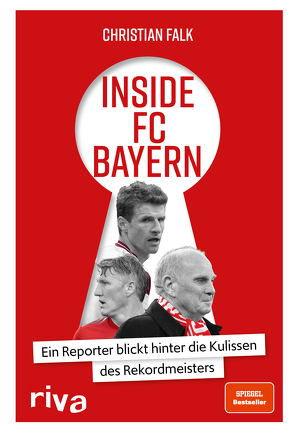 Inside FC Bayern von Falk,  Christian