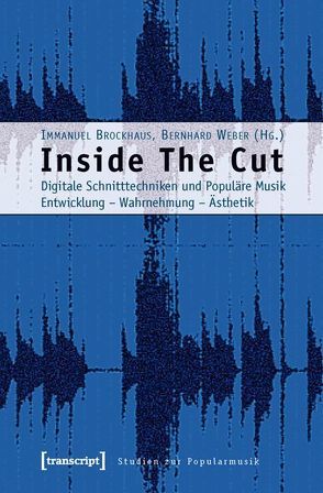 Inside The Cut von Brockhaus,  Immanuel, Weber,  Bernhard