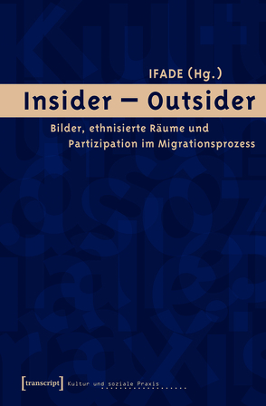 Insider – Outsider