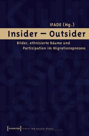 Insider – Outsider