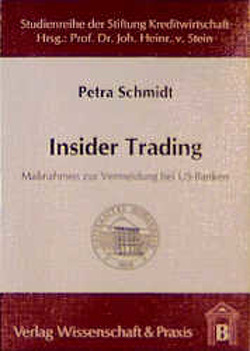 Insider Trading. von Schmidt,  Petra