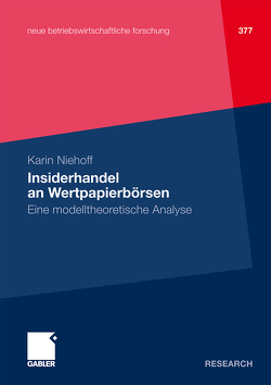 Insiderhandel an Wertpapierbörsen von Niehoff,  Karin