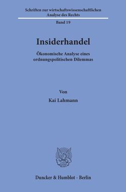 Insiderhandel. von Lahmann,  Kai