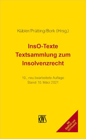 InsO-Texte von Bork,  Reinhard, Kübler,  Bruno M., Prütting,  Hanns