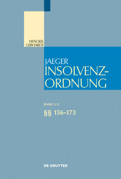 Insolvenzordnung / §§ 156-173 von Eckardt,  Diederich