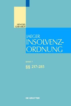 Insolvenzordnung / §§ 217-285 von Kern,  Christoph, Meller-Hannich,  Caroline, Münch,  Joachim, Piekenbrock,  Andreas