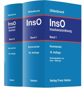 Insolvenzordnung Gesamtwerk von Hirte,  Heribert, Kuhn,  Georg, Mentzel,  Franz, Uhlenbruck,  Wilhelm, Vallender,  Heinz