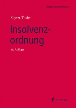Insolvenzordnung von Kayser,  Godehard, Thole,  Christoph