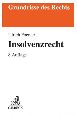 Insolvenzrecht von Foerste,  Ulrich