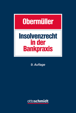 Insolvenzrecht in der Bankpraxis von Kuder,  Karen, Obermüller,  Manfred