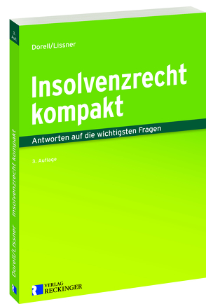 Insolvenzrecht kompakt von Dorell,  Jan, Lissner,  Stefan