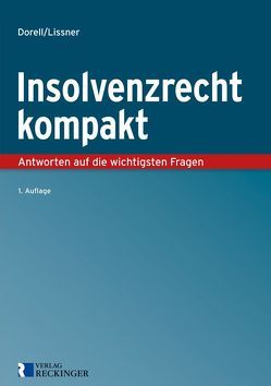 Insolvenzrecht kompakt von Dorell,  Jan, Lissner,  Stefan