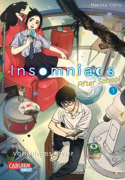 Insomniacs After School 1 von Ojiro,  Makoto, Stutterheim,  Nadja