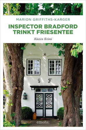 Inspector Bradford trinkt Friesentee von Griffith-Karger,  Marion