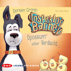 Inspektor Barney – Opossum unter Verdacht von Cronin,  Doreen, Piper,  Tommi