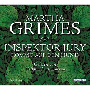 Inspektor Jury kommt auf den Hund von Deutschmann,  Heikko, Grimes,  Martha, Walter,  Cornelia C.