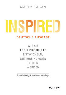 Inspired – deutsche Ausgabe von Cagan,  Marty, Wegberg,  Jordan T. A.