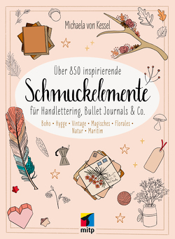 Inspirierende Schmuckelemente für Handlettering, Bullet Journal & Co. von v. Kessel,  Michaela
