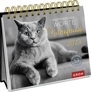 Inspirierende Worte für Katzenfreunde 2023 von Groh Verlag