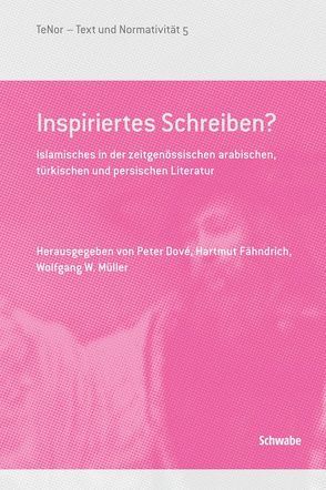 Inspiriertes Schreiben? von Dové,  Peter, Fähndrich,  Hartmut