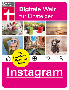 Instagram – Alle Funktionen, Tipps und Tricks der Foto-App von Fasse,  Markus