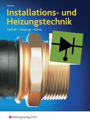 Installations- und Heizungstechnik von Zierhut,  Herbert