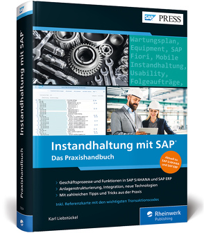 Instandhaltung mit SAP von Liebstückel,  Karl
