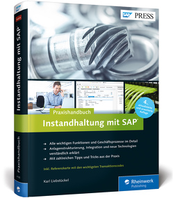 Instandhaltung mit SAP von Liebstückel,  Karl