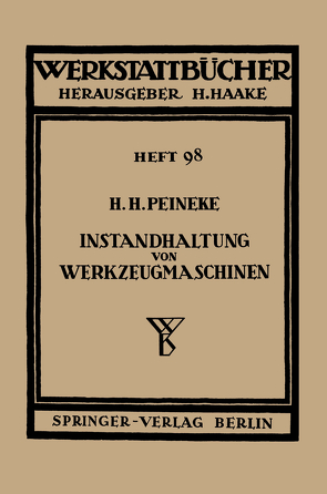 Instandhaltung von Werkzeugmaschinen von Peineke,  H.H.