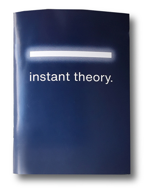 Instant Theory