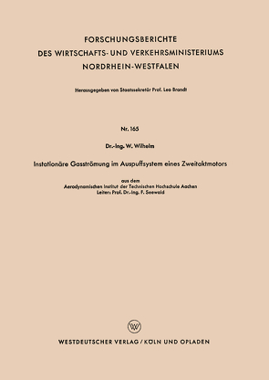 Instationäre Gasströmung im Auspuffsystem eines Zweitaktmotors von Wilhelm,  Werner