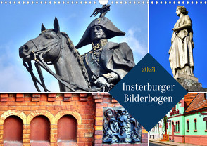 Insterburger Bilderbogen (Wandkalender 2023 DIN A3 quer) von von Loewis of Menar,  Henning