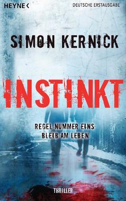 Instinkt von Blank,  Gunter, Kernick,  Simon