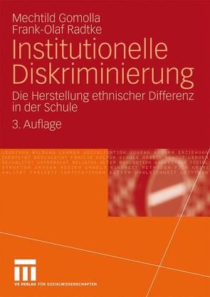 Institutionelle Diskriminierung von Gomolla,  Mechtild, Radtke,  Frank Olaf