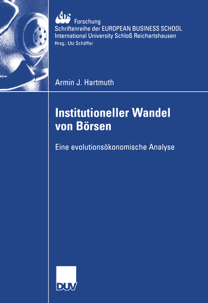 Institutioneller Wandel von Börsen von Hartmuth,  Armin
