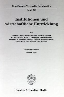 Institutionen und wirtschaftliche Entwicklung. von Eger,  Thomas