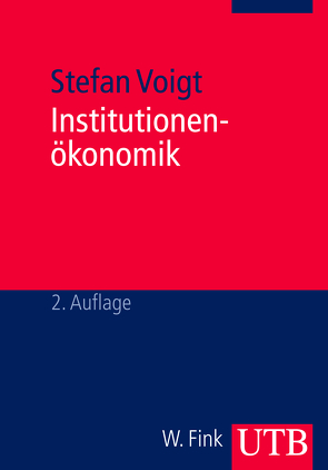 Institutionenökonomik von Voigt,  Stefan