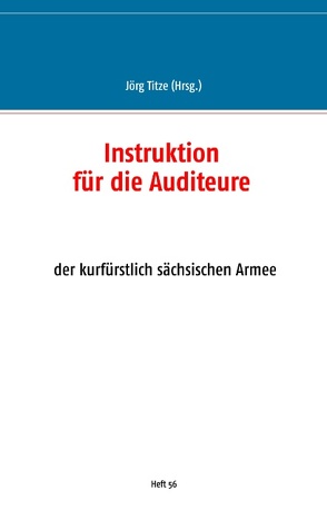 Instruktion für die Auditeure von Titze,  Jörg