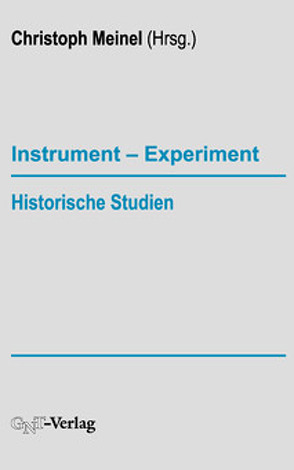 Instrument – Experiment von Meinel,  Christoph