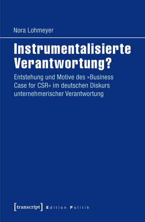 Instrumentalisierte Verantwortung? von Lohmeyer,  Nora