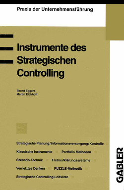 Instrumente des Strategischen Controlling von Eggers,  Bernd, Eickhoff,  Martin