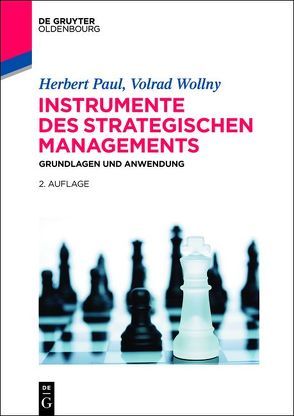Instrumente des strategischen Managements von Paul,  Herbert, Wollny,  Volrad