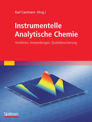 Instrumentelle Analytische Chemie von Cammann,  Karl