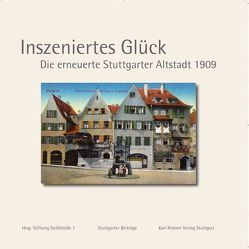 Inszeniertes Glück von Kienzle,  Michael, Langner,  Bernd, Loges,  Kai